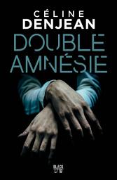 Icon image Double amnésie