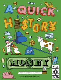 Icon image A Quick History of Money: From Cash Cows to Crypto-Currencies