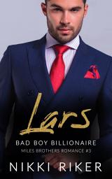 Icon image Lars: Bad Boy Billionaire