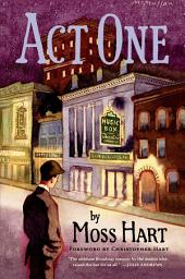 Icon image Act One: An Autobiography, Edition 2