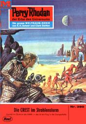 Icon image Perry Rhodan 390: Die CREST im Strahlensturm: Perry Rhodan-Zyklus "M 87"