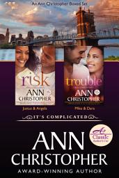 Icon image It's Complicated: An Ann Christopher Boxed Set