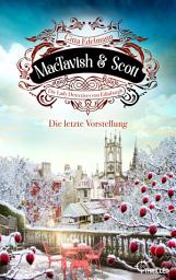 Icon image MacTavish & Scott - Die letzte Vorstellung: Die Lady Detectives von Edinburgh