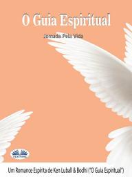 Icon image O guia espiritual: Jornada pela vida
