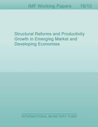 Icon image Structural Reforms and Productivity Growth in Emerging Market and Developing Economies