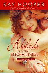 Icon image Adelaide, the Enchantress