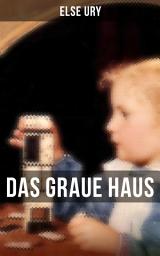 Icon image Das graue Haus: Roman
