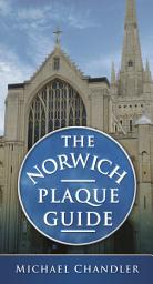 Icon image The Norwich Plaque Guide