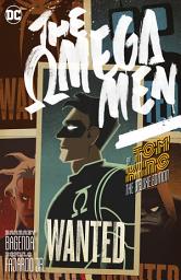 Icon image Omega Men by Tom King: The Deluxe Edition: Volume 1