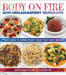 Icon image Body on Fire Anti-Inflammatory Cookbook