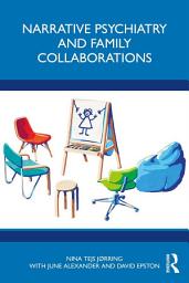 Icon image Narrative Psychiatry and Family Collaborations