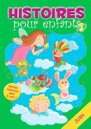 Icon image 30 histoires à lire avant de dormir en juin: Petites histoires pour le soir