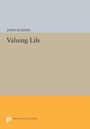 Icon image Valuing Life