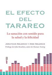 Icon image El efecto del tarareo: La sanación con soido para la salud y la felicidad