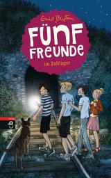 Icon image Fünf Freunde im Zeltlager