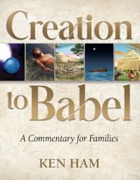 Icon image Creation to Babel: A Commentary for Families