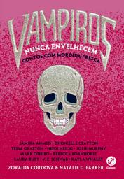 Icon image Vampiros nunca envelhecem