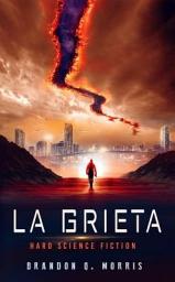 Icon image La Grieta: Ciencia Ficción Dura