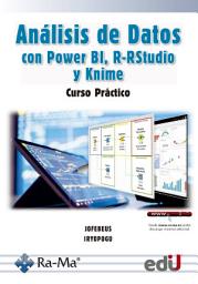 Icon image Análisis de datos con power bi, r-rstudio y knime: Curso práctico