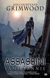 Icon image Assassini, T2 : Lame bannie