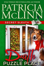 Icon image Death on Puzzle Place (Secret Sleuth cozy mystery series, Book 8)