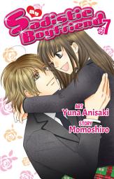 Icon image My Sadistic Boyfriend, Volume Collections: Volume 7