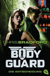 Icon image Bodyguard - Die Entscheidung