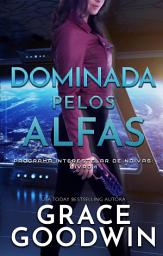 Icon image Dominada pelos Alfas