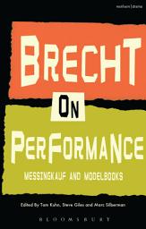 Icon image Brecht on Performance: Messingkauf and Modelbooks
