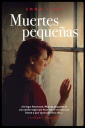 Icon image Muertes pequeñas