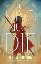 Icon image The King Must Die