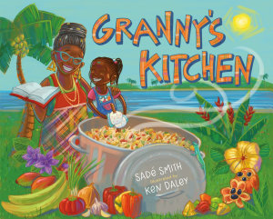 Icon image Granny's Kitchen: A Jamaican Story of Food and Family