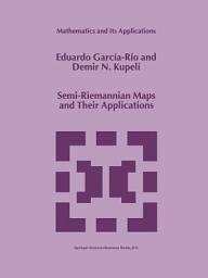 Icon image Semi-Riemannian Maps and Their Applications