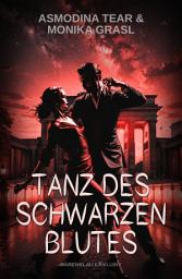 Icon image Tanz des schwarzen Blutes