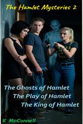 Icon image The Hamlet Mysteries 4 - 6