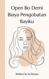 Icon image Open Bo Demi Biaya Pengobatan Bayiku