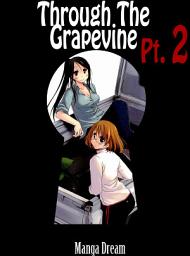 Icon image Through The Grapevine: Part 2