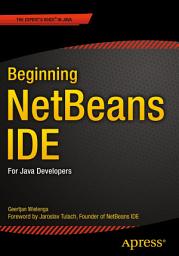 Icon image Beginning NetBeans IDE: For Java Developers