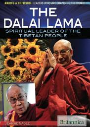Icon image The Dalai Lama: Spiritual Leader of the Tibetan People