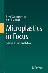 Icon image Microplastics in Focus: Science, Impact and Action