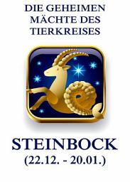Icon image Die geheimen Mächte des Tierkreises – Der Steinbock
