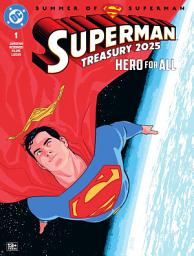 Icon image Superman Treasury 2025: Hero for All (2025-) #1