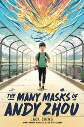 Icon image The Many Masks of Andy Zhou