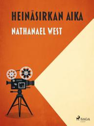 Icon image Heinäsirkan aika