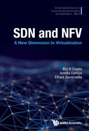 Icon image SDN and NFV: A New Dimension to Virtualization