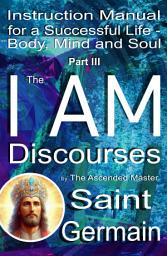Icon image The “I AM” Discourses