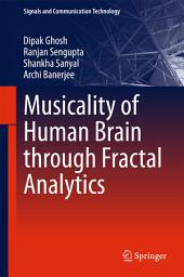 Icon image Musicality of Human Brain through Fractal Analytics