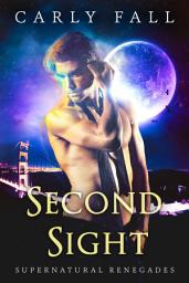 Icon image Second Sight: A paranormal military romance