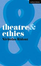 Icon image Theatre and Ethics