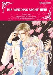 Icon image HIS WEDDING-NIGHT HEIR: Harlequin Comics